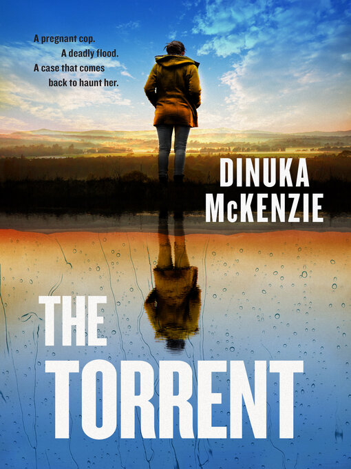 Title details for The Torrent by Dinuka McKenzie - Available